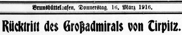 Datei:19 1916.03.16-Ruecktritt Tirpitz.jpg